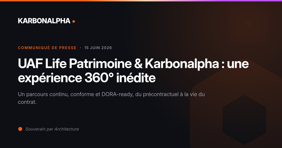 UAF Life Patrimoine et Karbonalpha lancent une expérience 360° inédite ...